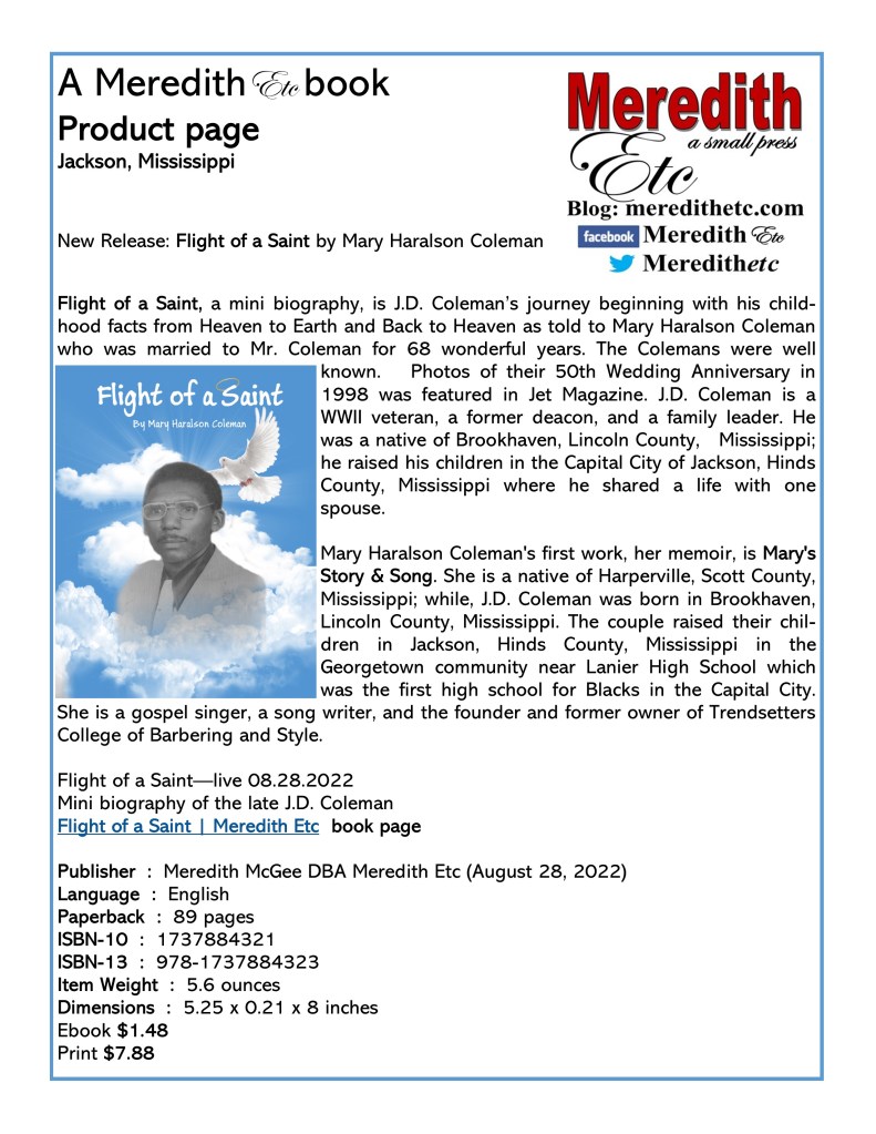 Flight of a Saint by Mary Haralson Coleman's book product page. Mini-biography of the late J.D. Coleman 1924-2016, age 92