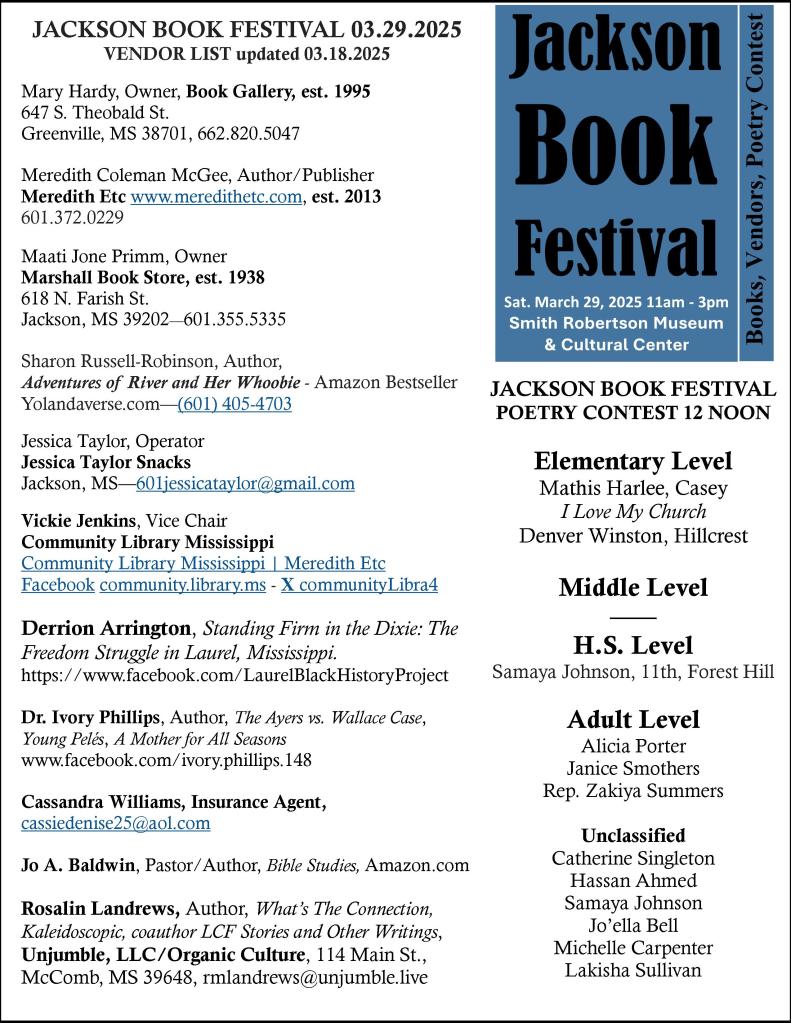 Jackson Book Festival, Sat, March 29, 2025, at the Smith Robertson Museum and Cultural Center, 528 Bloom St. Jackson, MS 39202. 